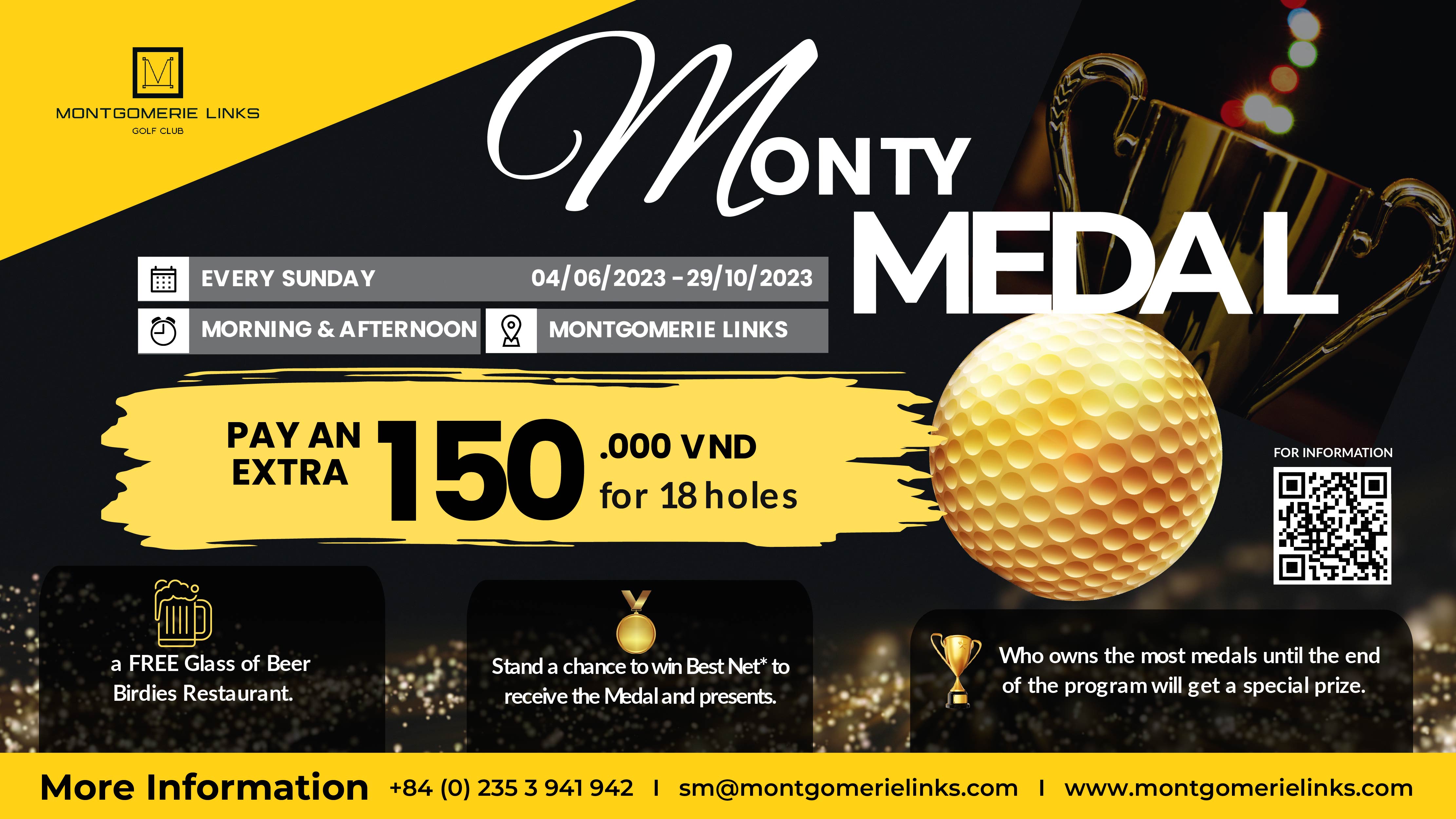 SĂN HUY CHƯƠNG MONTY MEDAL MỖI CUỐI TUẦN CÙNG MONTGOMERIE LINKS